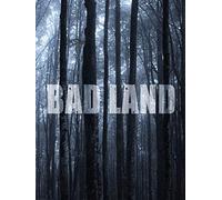 Bad Land