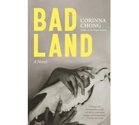 Bad Land: A Novel