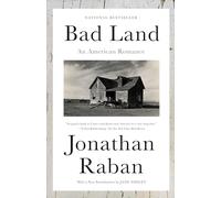 Bad Land: An American Romance (Vintage Departures)