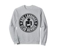 Bad Landings Club Member Broken Hand Get Well Broken Arm Sweatshirt