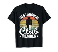 Bad Landings Club Member Get Well Injury Broken Leg Surgery T-Shirt