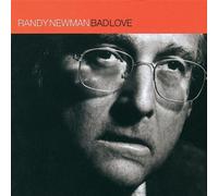 Bad Love by Newman, Randy (1999) Audio CD