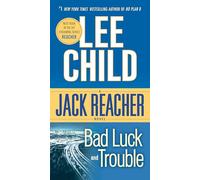 Bad Luck and Trouble: A Jack Reacher Novel: 11
