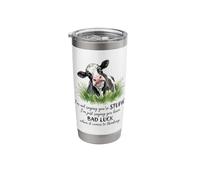 Bad Luck When It Comes to Thinking Funny Sarcastic Cow Farm Stainless Steel Insulated Tumbler