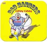 Bad Manners - Bad Manners: Can Can