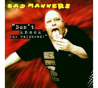 Bad Manners - Dont Knock the Baldhead