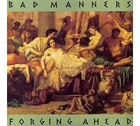 BAD MANNERS - forging ahead LP