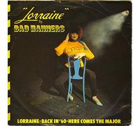Bad Manners - Lorraine / Back in '80, Here Comes The Major [7" Vinyl]