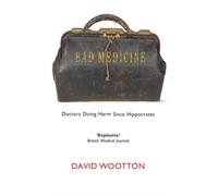 BAD MEDICINE by WOOTTON, DAVID Paperback Self Help Business