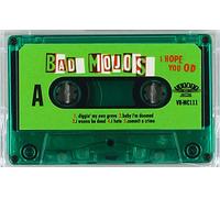 Bad Mojos - I Hope You Od [Musikkassette]