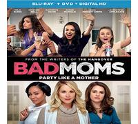 BAD MOMS