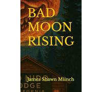 BAD MOON RISING