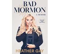 Bad Mormon: A Memoir