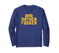 Bad Motherfucker Long Sleeve T-Shirt