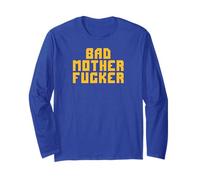 Bad Motherfucker Long Sleeve T-Shirt