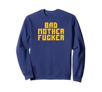 BAD MOTHERFUCKER Sweatshirt
