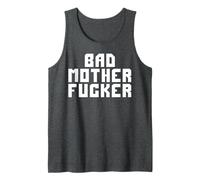 BAD MOTHERFUCKER Tank Top