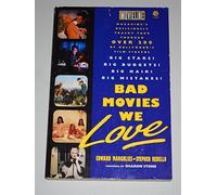 Bad Movies We Love