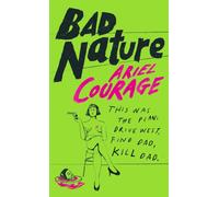 Bad Nature