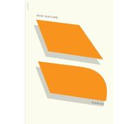 Bad Nature, or With Elvis in Mexico: 0 (New Directions Pearls)