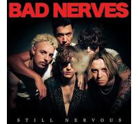 Bad Nerves - Still Nervous