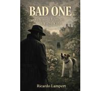 Bad One y el caso del Chucho de los Mc Kidd