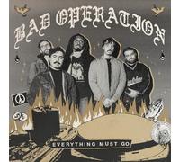 Bad Operation - Everything Must Go