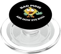 Bad Puns Are How I Eye Roll PopSockets PopGrip for MagSafe