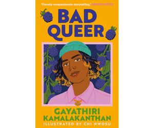 Bad Queer : 'A poignant, thoughtful YA verse novel about navigating identity and the joys and pains of first love.' - The Guardian