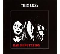 Bad Reputation by Thin Lizzy Original recording remastered edition (2011) Audio CD