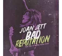 Bad Reputation (Music From The Original Motion Picture)