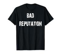 Bad Reputation T-Shirt