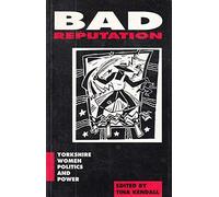 Bad Reputation: Women, Politics and Power