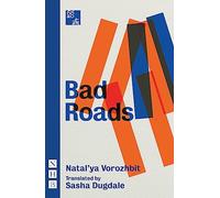 Bad Roads (NHB Modern Plays)