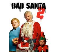 Bad Santa 2