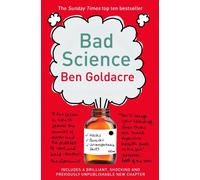 Bad Science: Quacks, Hacks, and Big Pharma Flacks by Ben Goldacre (English) Pape