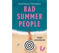 Bad Summer People