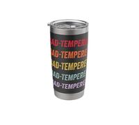Bad-Tempered Stainless Steel Insulated Tumbler