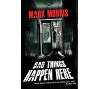 Bad Things Happen Here
