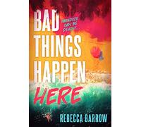 Bad Things Happen Here: this summer's hottest thriller