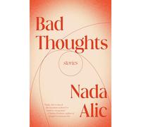 Bad Thoughts: Stories