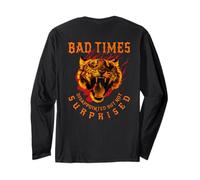 Bad Times Disappointed but not Surprised Motivation Tiger Long Sleeve T-Shirt