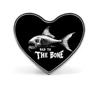 Bad To The Bone Fish Custom Brooch Pin Heart Lapel Pins Tie Suit Dress Accessories for Men Women Wedding Birthday