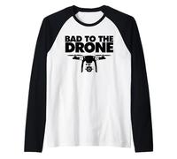 Bad to The Drone Raglan Baseball Tee