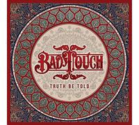Bad Touch - Truth Be Told [VINYL]