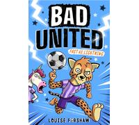 Bad United: Fast as Lightning