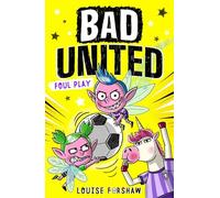 Bad United: Foul Play (Bad United, 2)