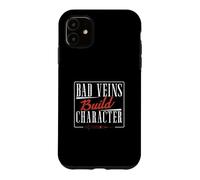 Bad Veins Build Character Phlebotomist Funny Phlebotomy Tech Case for iPhone 11