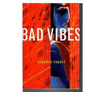 Bad Vibes