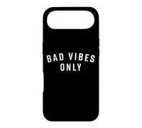 Bad Vibes Only Sarcastic Saying Ironic Negative Fun Sarcasm Case for iPhone Air